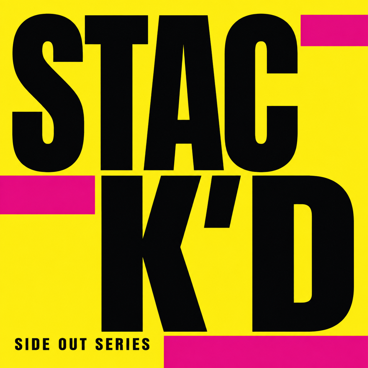 Stack’d Side Out Series — yellow and magenta tournament identity